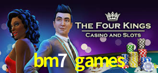 Exclusive Games bm7 games