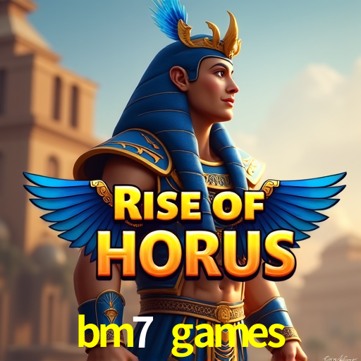 bm7 games,bm7.games